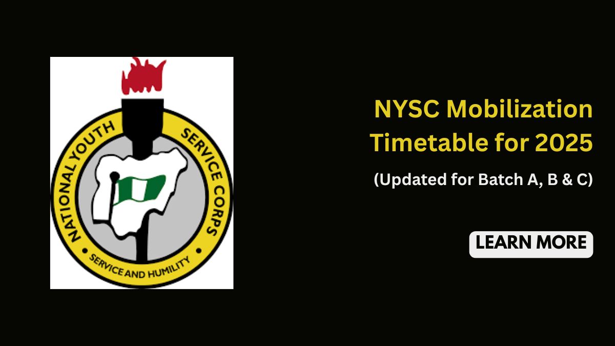 An illustration with NYSC logo and text with the NYSC Mobilization Timetable for 2025