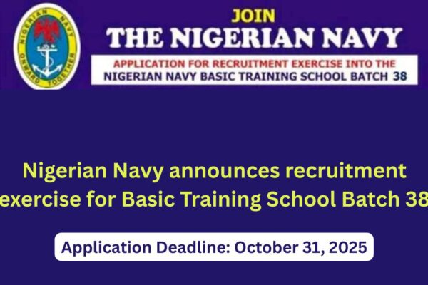 An illustration image that capture Nigerian Navy announces recruitment exercise for Basic Training School Batch 38