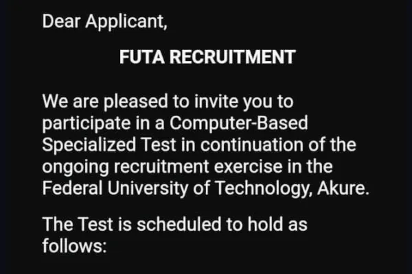 FUTA has invited recruitment applicants to participate in a computer-based specialized test.