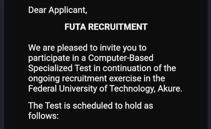 FUTA has invited recruitment applicants to participate in a computer-based specialized test.