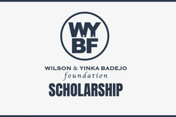 Wilson and Yinka Badejo Foundation Scholarship