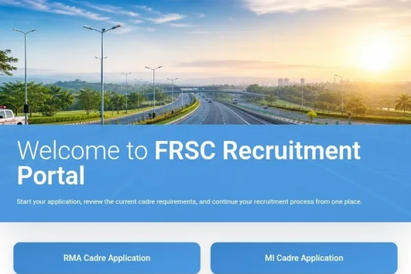 Federal road safety application portal now open at Frsc recruitment portal