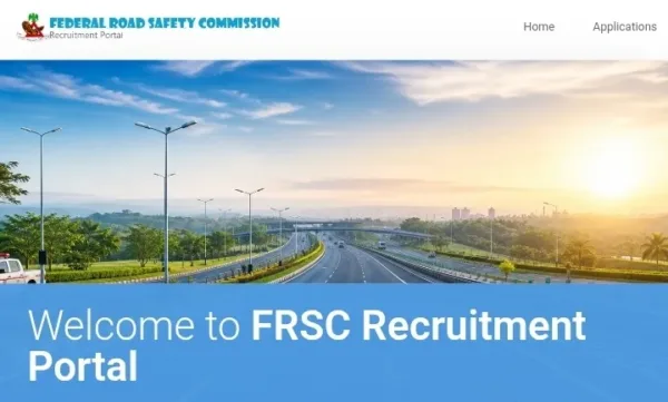 Federal road safety application portal now open at Frsc recruitment portal