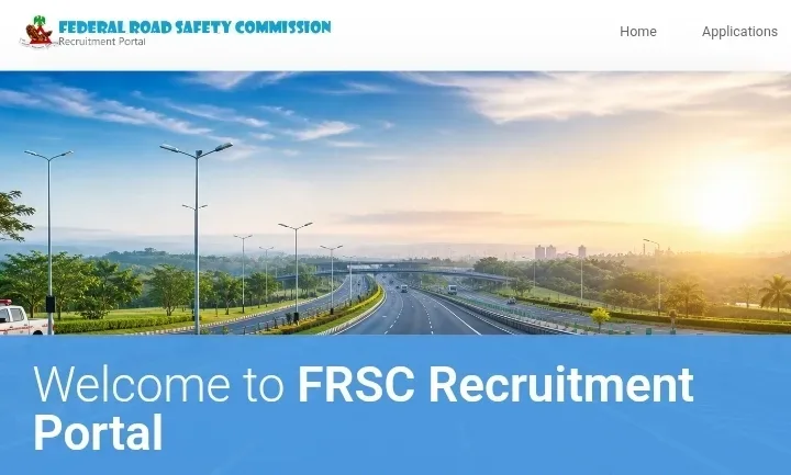 Federal road safety application portal now open at Frsc recruitment portal