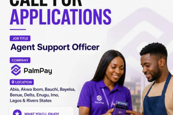 Application is ongoing. Apply for PalmPay Agent Support Officer Recruitment