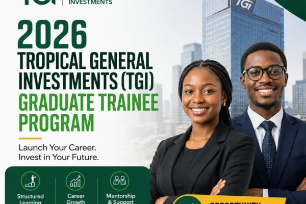TGI Nigeria Graduate trainee