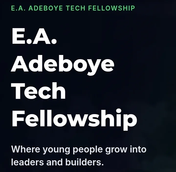 E.A Adeboye Tech Fellowship
