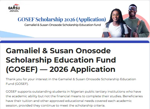Apply for 2026 Gamaliel & Susan Onosode Scholarship Education Fund (GOSEF) | GOSEF Scholarship 2026 Application