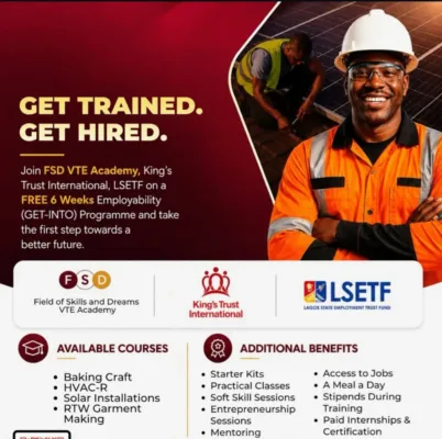 Apply for FSD VTE Academy, King’s Trust International & Lagos State Employment Trust Fund (LSETF) Free 6-Week Employability Programme