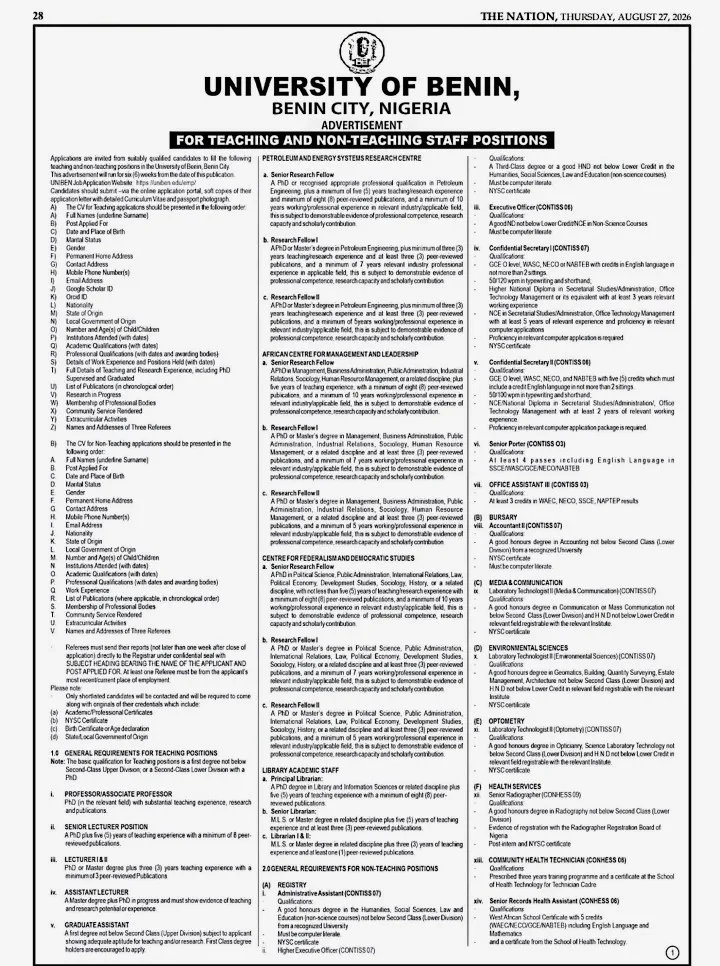 The University of Benin (UNIBEN), Benin City has announced vacancies for qualified candidates to fill various teaching and non-teaching positions across its faculties, departments, centres and administrative units.
