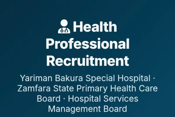 Apply for Zamfara State Health Recruitment